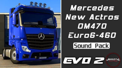 MB New Actros 460 OM470 Sound (EVO 2) v1.2 1.51