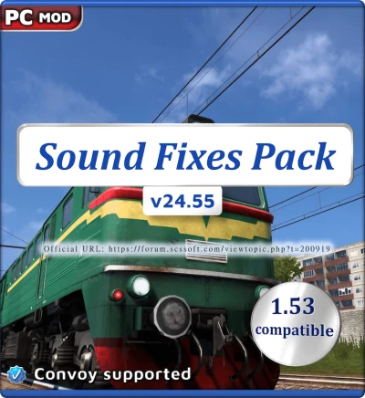 ATS Sound Fixes Pack v24.55.1 open beta only for 1.53