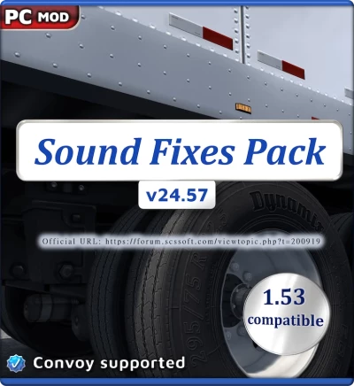 ATS Sound Fixes Pack v24.57.1 open beta only for 1.53