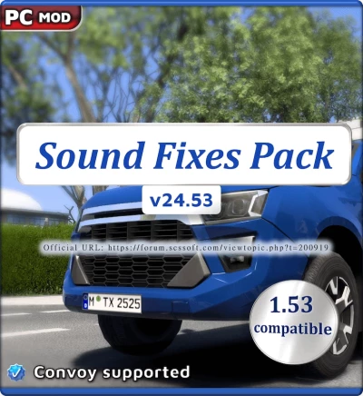 ATS Sound Fixes Pack v24.53 open beta only for 1.53