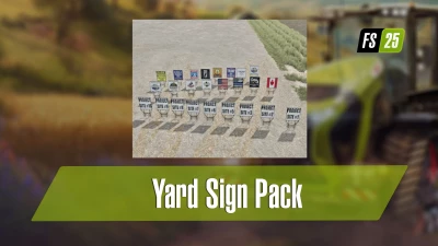 Yard Sign Pack v1.0.0.0