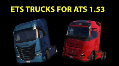 ETS TRUCKS FOR ATS 1.53.2.1