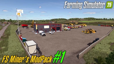 FS Miner's Mod Pack December 2024 v1.0.0.0