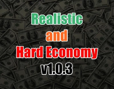 Realistic and Hard Economy v1.0.3