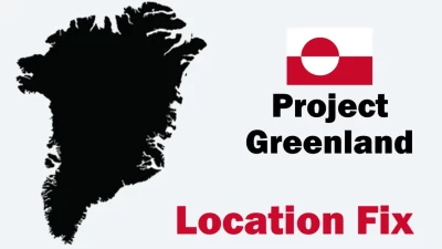 Project Greenland Location Fix v1.0.20 1.49