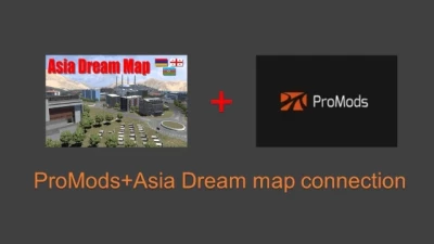 ProMods + Asia Dream map connection v0.3