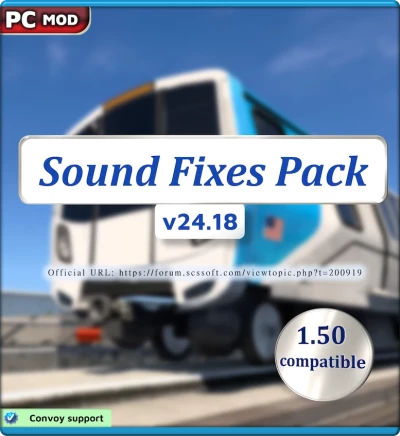 ATS Sound Fixes Pack v24.18.1