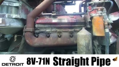 Detroit Diesel 8V-71N Straight Pipe v1.50