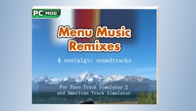 ATS Menu Music Remixes & Nostalgic Soundtracks v2024JUN02 1.50