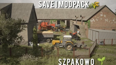 Save + MODPACK Szpakowo v1.0.0.0