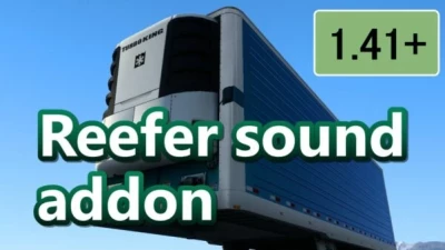 ATS Reefer Trailer Sound Addon v1.50