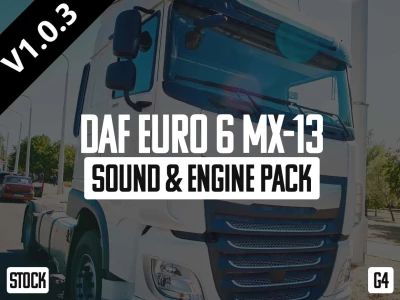 DAF Euro 6 MX-13 Sound & Engine Pack v1.0.3