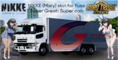 Nikke: Goddess of Victory (Mary) skin for Fuso Super Great: Super Cab 1.50