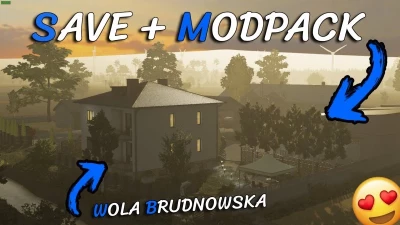 Save + Modpack WOLA BRUDNOWSKA v1.0.0.0