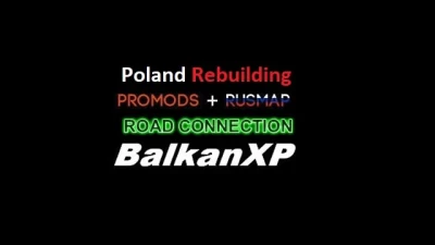 BXP ProMods & Poland Rebuilding & RusMap Road Connection 150.0