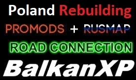 BXP ProMods & Poland Rebuilding & RusMap Road Connection 150.0