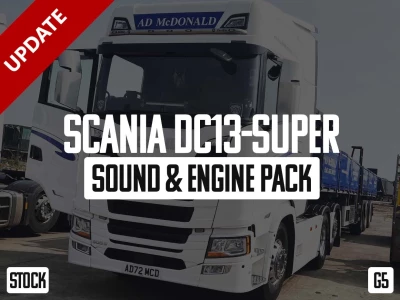 Scania DC13-Super Sound & Engine Pack (G5) v1.1