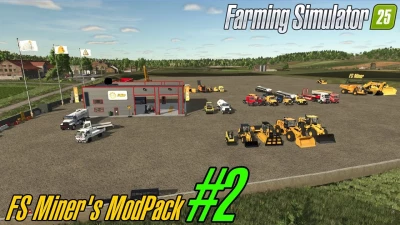 FS Miner’s Mod Pack FS25 #2 January 2025 v1.0.0.0